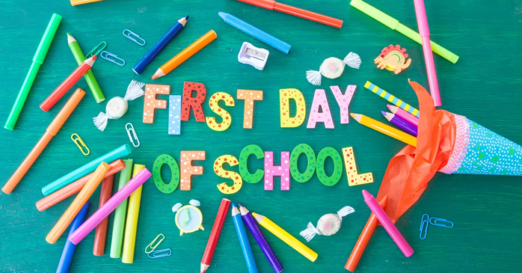 What to Do on The First Day of School