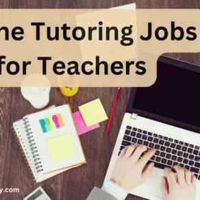 Online tutoring jobs for teachers