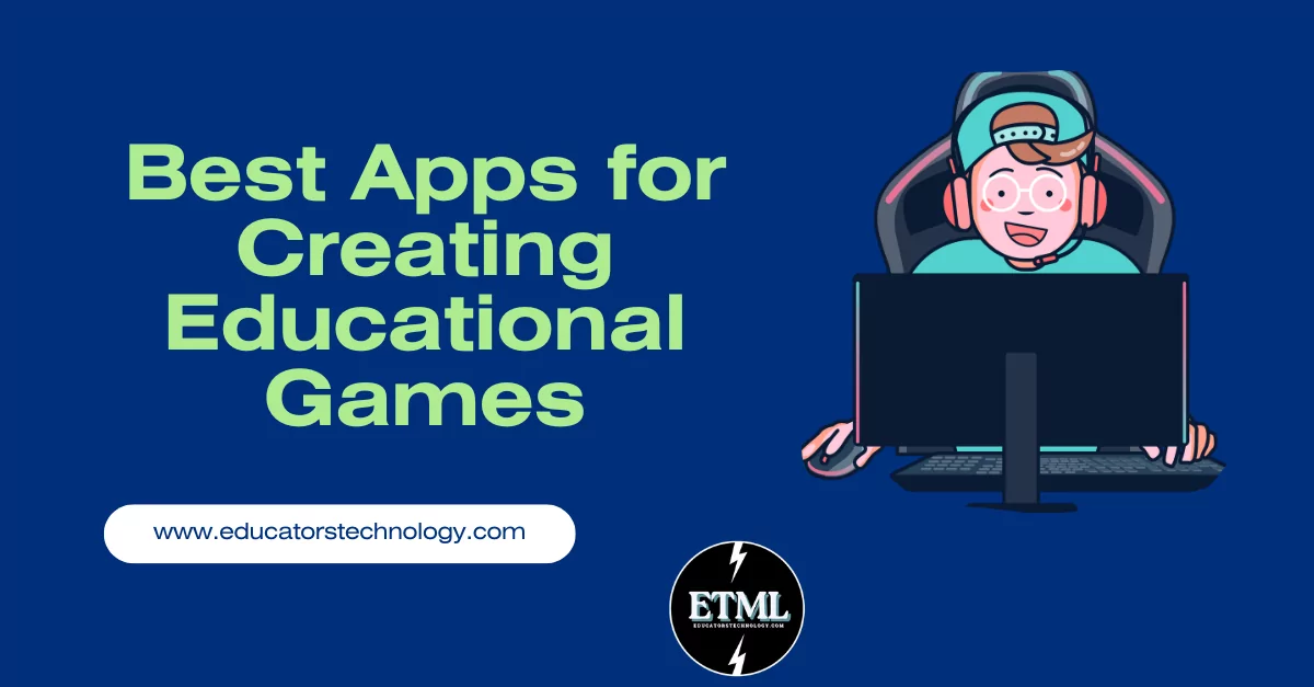Apps for Creating Educational Games