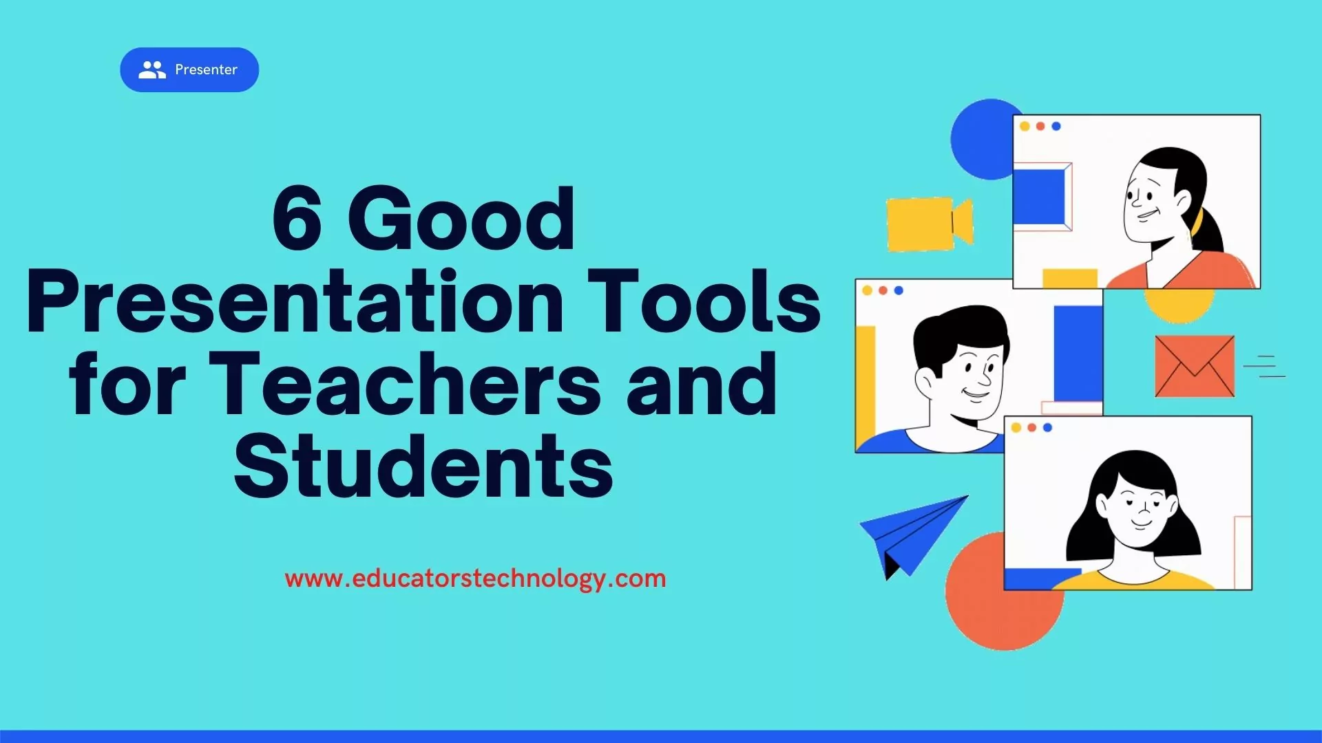 Presentation tools for teachers